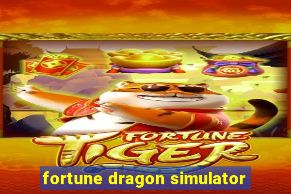 fortune dragon simulator